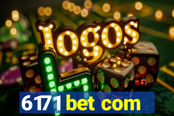 6171 bet com